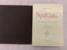 Montmartre ou Les Enfants de la Folie. Illustrations de Pierre Mac Orlan. Frank, Nino