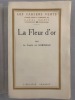 La Fleur d'Or [sur papier Hollande van Gelder]. Gobineau, Le Comte de