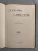 La Cuisine Florentine. Monod, Louis