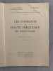 Les Courants de Haute Fréquence en Gynécologie. Préface du Pr d'Arsonval. Laquerrière, A. et D. Leonard