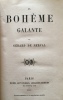 La Bohème galante. Gérard de NERVAL