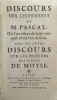 Discours sur les Pensées de M. Pascal. [Nicolas FILLEAU de La CHAISE]