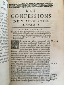 Les Confessions de S. Augustin, traduction nouvelle sur l'édition latine des Peres Benedictins de la Congregation de saint Maur. Avec des notes & de nouveaux Sommaires des Chapitres. Seconde édition, revûë et retouchée par l'Autheur.
