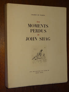 LES MOMENTS PERDUS DE JOHN SHAG