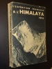 EXPÉDITION FRANÇAISE A L'HIMALAYA 1936. Collectif
