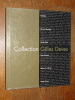 COLLECTION GILLES DEVES - CATALOGUE D'EXPOSITION 2009/2010. COLLECTIF