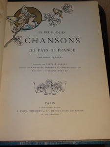 LES PLUS JOLIES CHANSONS DU PAYS DE FRANCE - CHANSONS TENDRES - ILLUSTRATIONS DE LUCIEN MÉTIVET