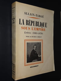 LA RÉPUBLIQUE SOUS L'EMPIRE - LETTRES (1864-1870)