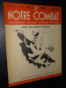 NOTRE COMBAT Nelle SÉRIE N°67 - 16 OCTOBRE 1943. COLLECTIF