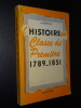 L'HISTOIRE EN CLASSE DE PREMIÈRE (1789-1851). DERVILLE A.