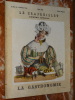 CRAPOUILLOT N°SPÉCIAL - LA GASTRONOMIE - 1932 - ÉDITION ORIGINALE. COLLECTIF