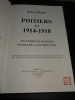 POITIERS EN 1914-1918. MINEAU Robert