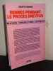 RENNES PENDANT LE PROCÈS DREYFUS. COSNIER Colette