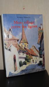 MON VILLAGE ENTRE LES LIGNES