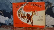 LE PETIT RENNE AU NEZ ROUGE - IMAGES EN RELIEF - POP-UP. MAY Robert L.