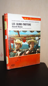 LES GLOBE-TROTTERS - OBJECTIF MEXICO