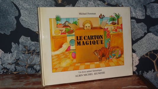 LE CARTON MAGIQUE - UN LIVRE ANIMÉ FANTASTIQUE