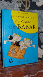 LE LIVRE ANIMÉ DU VOYAGE DE BABAR