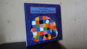 LE LIVRE ANIMÉ D'ELMER - POP-UP. McKEE David