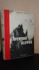 L'AVENTURE ALPINE. SMYTHE Frank S.