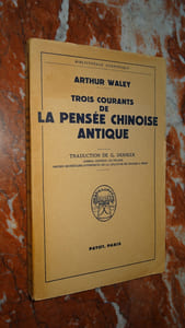 LA PENSÉE CHINOISE ANTIQUE