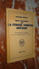 LA PENSÉE CHINOISE ANTIQUE. WALEY Arthur