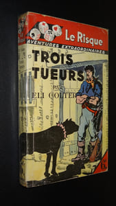 TROIS TUEURS
