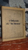 L'ODYSS&Eacute;E DU "DE GRASSE". LE GRAND Docteur Jacques