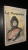 LA MARQUESITA - ROMAN DE MŒURS ESPAGNOLES. TALON Jean-Louis