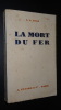LA MORT DU FER. HELD S.S.