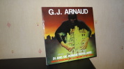 G.J. ARNAUD - 31 ANS DE ROMANS POPULAIRES - CATALOGUE D'EXPOSITION. COLLECTIF