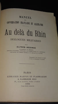 AU-DELÀ DU RHIN - DIALOGUES MILITAIRES FRANCO-ALLEMANDS. DESINGE Alfred