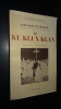 LE KU KLUX KLAN. MECKLIN John Moffatt