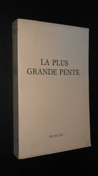 LA PLUS GRANDE PENTE. ARNAUD Georges