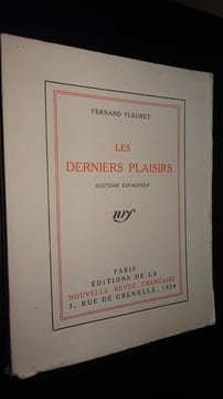 LES DERNIERS PLAISIRS - HISTOIRE ESPAGNOLE. FLEURET Fernand