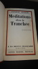 MÉDITATIONS DANS LA TRANCHÉE. RÉDIER Antoine