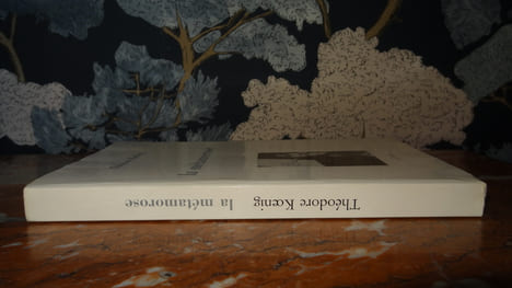 LA MÉTAMOROSE. KŒNIG Théodore