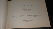 LE CID EN CENT-OCTANTE-HUIT VERS DE CORNEILLE. PETITFAUX Georges
