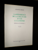 LA R&Eacute;SIDENCE DE LA SOLITUDE ET DE LA LUMI&Egrave;RE. WHITE Kenneth