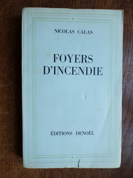 FOYERS D'INCENDIE. CALAS Nicolas (Nikolaos Kalamaris)