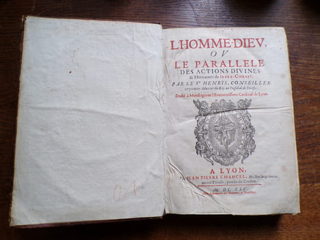 L'HOMME-DIEU OU LE PARALLELE DES ACTIONS DIVINES & HUMAINES DE JÉSUS-CHRIST. HENRYS Claude
