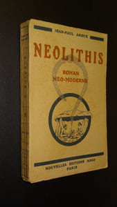 NEOLITHIS - ROMAN NÉO-MODERNE
