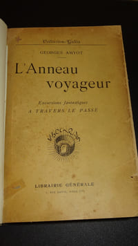 L'ANNEAU VOYAGEUR - EXCURSIONS FANTASTIQUES A TRAVERS LE PASSÉ