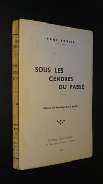 SOUS LES CENDRES DU PASSÉ. BODIER Paul
