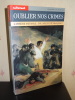 OUBLIER NOS CRIMES - ÉDITIONS "AUTREMENT" SÉRIE MUTATIONS N°144 - AVRIL 1994. NICOLAÏDIS Dimitri