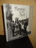 PHOTOGRAPHIES D'AUGUSTIN BOUTIQUE (1862-1944) - HOMMES EN NORD. COLLECTIF