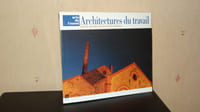 ARCHITECTURES DU TRAVAIL