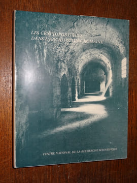 LES CRYPTOPORTIQUES DANS L'ARCHITECTURE ROMAINE. COLLECTIF