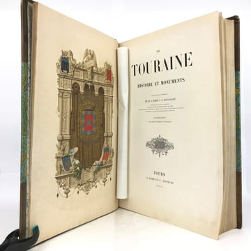 La Touraine. Histoire et monuments. . BOURASSÉ (Abbé Jean-Jacques)