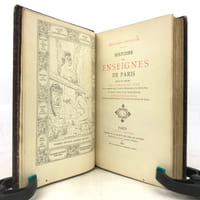 Histoire des enseignes de Paris. Revue et publiée par le bibliophile Jacob, avec un appendice par J. Cousin.